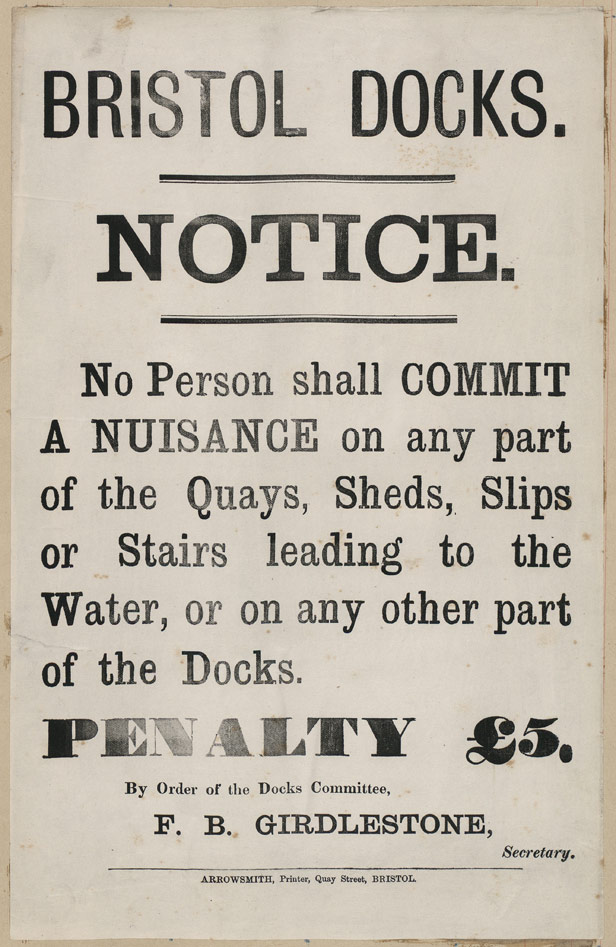 Bristol Docks Notice Committing Nuisance